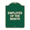 Signmission Employee of the Month Heavy-Gauge Aluminum Architectural Sign, 24" x 18", G-1824-24104 A-DES-G-1824-24104 - alternate 1